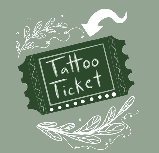 Tattoo Permission Ticket (Read Description)